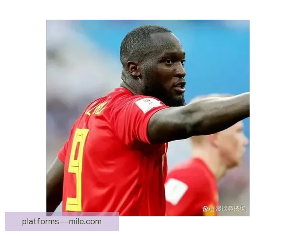 卢卡库打破纪录成为比利时国家队历史最佳射手